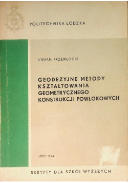 Geodezyjne Metody Pomiarow Przemieszczen Budowli