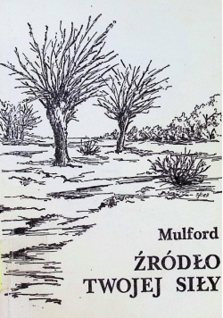 Źródło twojej siły
