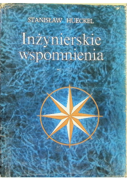 Inżynierskie wspomnienia