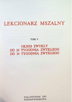Lekcjonarz mszalny Tom V