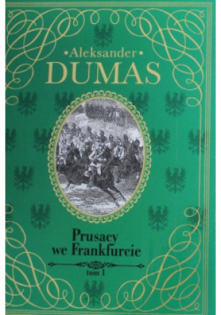 Prusacy we Frankfurcie Tom I