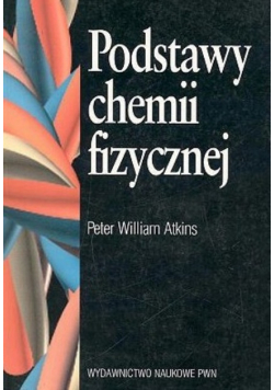 Podstawy chemii fizycznej