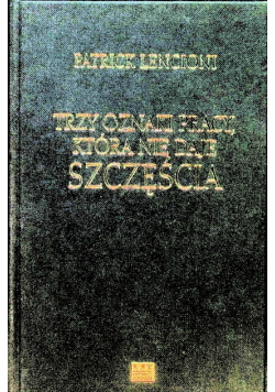 Trzy oznaki pracy, która nie daje szczęścia