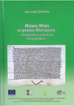 Nowa Wieś w Gminie Mierzęcice miejscowość odmienna od wszystkich
