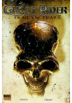 Ghost Rider Trail of Tears