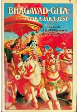 Bhagavad Gita taka jaką jest