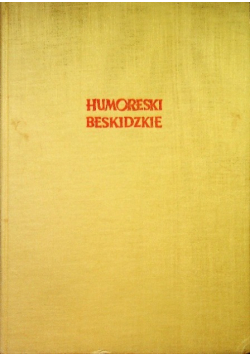 Humoreski Beskidzkie