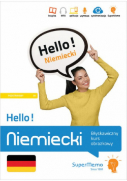 Hello! Niemiecki Błyskawiczny kurs obrazkowy poziom podstawowy A1