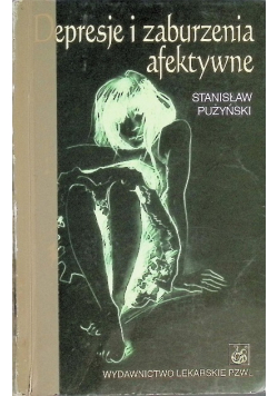 Depresje i zaburzenia afektywne