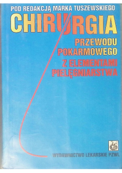 Chirurgia przewodu pokarmowego z elementami pielęgniarstwa