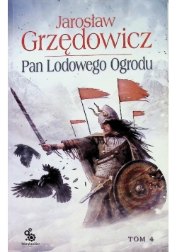 Pan Lodowego Ogrodu Tom 4