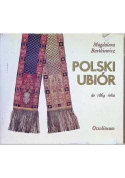 Polski ubiór do 1864 roku