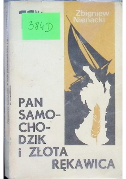 Pan samochodzik i złota rękawica