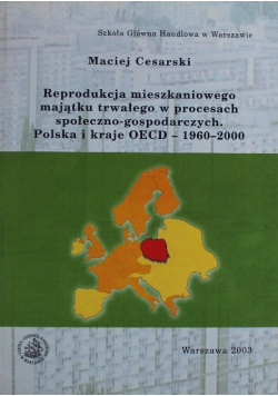 Reprodukcja mieszkaniowego majątku trwałego w procesach społeczno-gospodarczych: Polska i kraje OECD 1960-2000