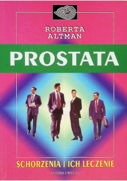 Prostata Schorzenia i ich leczenie