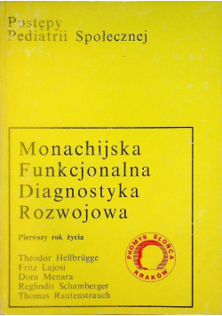 Monachijska funkcjonalna diagnostyka rozwojowa pierwszy rok życia