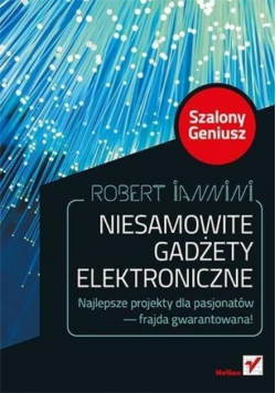 Niesamowite gadżety elektroniczne