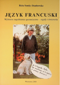 Język Francuski Wybrane zagadnienia gramatyczne- reguły i ćwiczenia