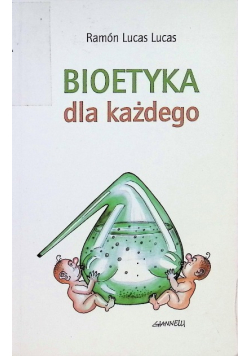 Bioetyka dla każdego