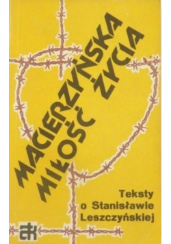 Macierzyńska miłość życia