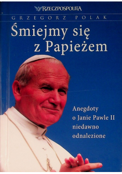 Śmiejmy się z Papieżem