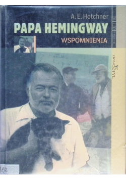 Papa Hemingway Wspomnienia