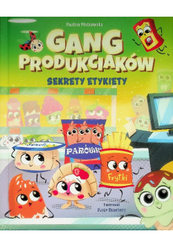 Gang Produkciaków Sekrety Etykiety