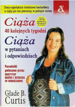 Ciąża. 40 kolejnych tygodni