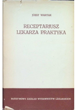 Receptariusz lekarza praktyka