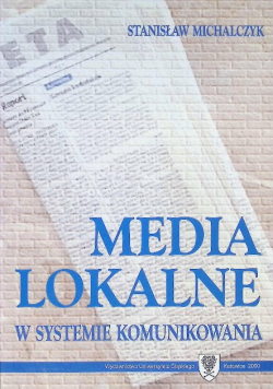 Media lokalne w systemie komunikowania