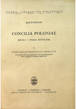 Concilia Poloniae. Źródła i studia krytyczne X