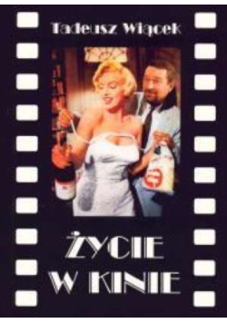 Życie w kinie