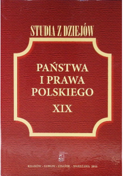 Studia z dziejów państwa i prawa polskiego XIX