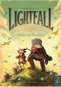 Lightfall Tom 1 Utracone światło