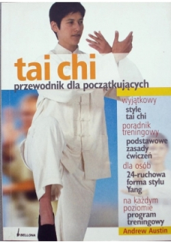 Tai chi przewodnik dla początkujących
