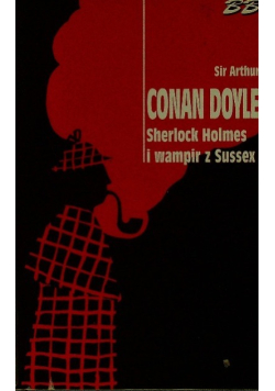 Sherlock Holmes i wampir z Sassex