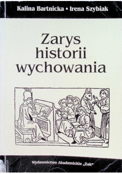 Zarys historii wychowania