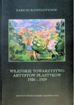Wileńskie Towarzystwo Artystów Plastyków 1920 - 1939