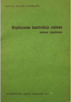 Współczesne konstrukcje stalowe