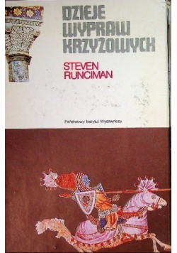 Dzieje wypraw krzyżowych Tom 2