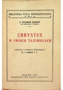 Chrystus w swoich tajemnicach 1923 r.