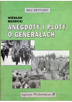 Anegdoty i ploty o generałach