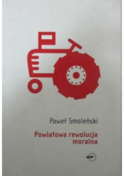Powiatowa rewolucja moralna