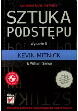 Sztuka podstępu Łamałem ludzi nie hasła