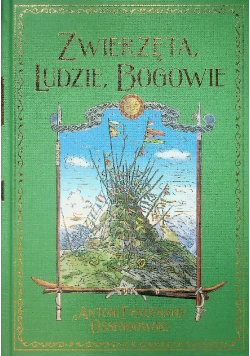 Zwierzęta, Ludzie, Bogowie BIBLIOTEKA PRZYGODY