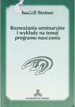 Rozważania seminaryjne i wykłady na temat programu nauczania
