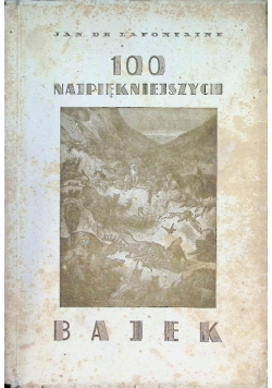 100 Najpiękniejszych Bajek 1946 r.