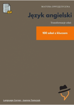 Matura dwujęzyczna: Transformacje cz.1