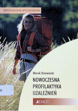 Nowoczesna profilaktyka uzależnień