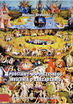 Podstawy współczesnego myślenia o zarządzaniu